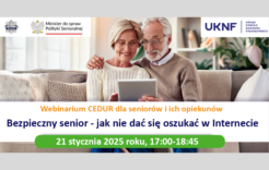 Więcej o: „Bezpieczny senior – jak nie dać się oszukać w Internecie”