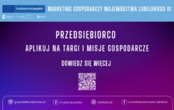 Więcej o: Marketing Gospodarczy Województwa Lubelskiego III