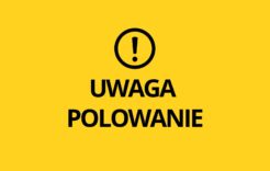 Więcej o: Informacja o planowanych terminach polowań zbiorowych