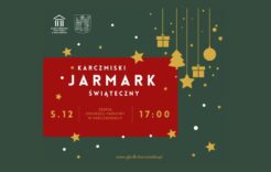 Więcej o: II Karczmiski Jarmark Świąteczny