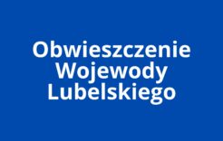Więcej o: Obwieszczenie Wojewody Lubelskiego z dnia 16 stycznia 2026 roku o przeprowadzeniu kwalifikacji wojskowej w 2026 roku