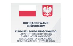 Więcej o: „Asystent osobisty osoby z niepełnosprawnością”