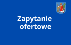 Więcej o: Zapytanie ofertowe – Wykonanie ekspertyzy techniczno-prawnej oraz wyceny silosu